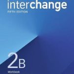 Interchange 5ed Workbook 2B