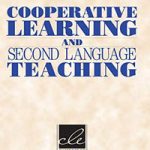 Cooperative Learning and Second Language Teaching