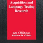 Interfaces between Second Language Acquisition and Language Testing Research