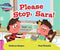 CRA - Please Stop, Sara! - Pink A Band"