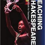 Cambridge School Shakespeare: Teaching Shakespeare 2ed